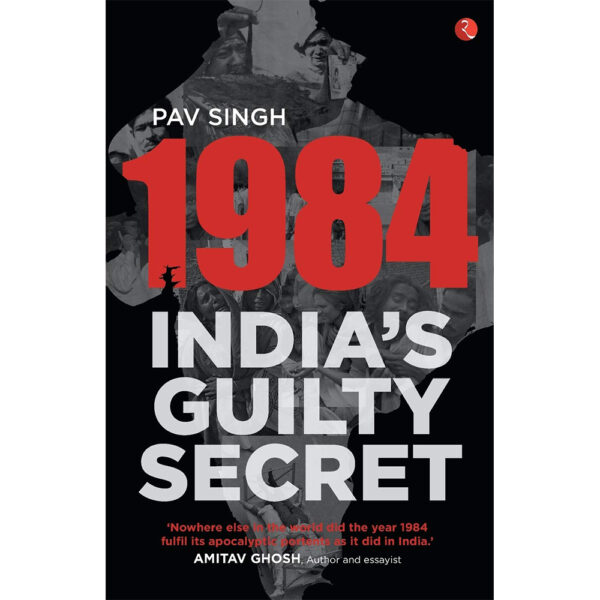 1984: India's Guilty Secret