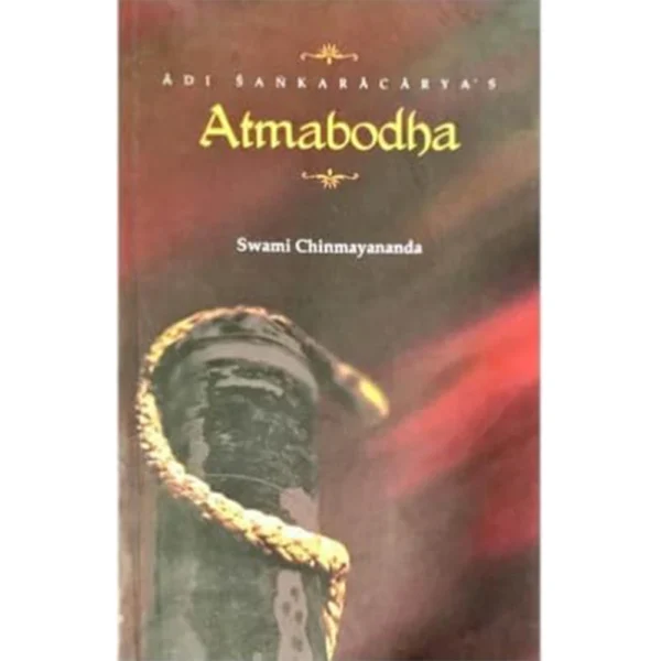 Atma Bodh by Swami Chinmayananda