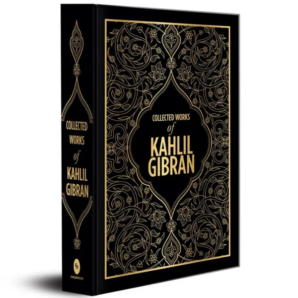 Collected Works of Kahlil Gibran