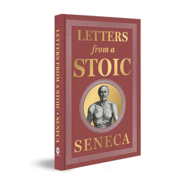 Letters from a Stoic Seneca