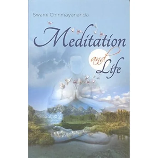 Meditation & Life