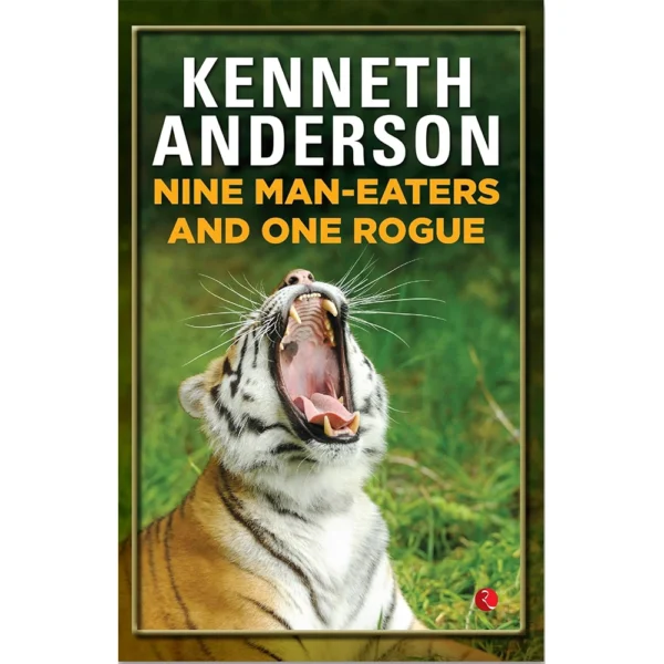 Nine Man Eaters and One Rogue