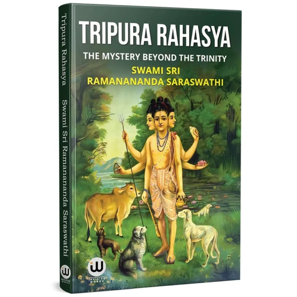 Tripura Rahasya - The Mystery Beyond The Trinity